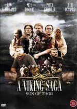 Watch A Viking Saga: Son of Thor 123movies