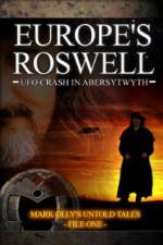 Watch Europe's Roswell: UFO Crash at Aberystwyth 123movies