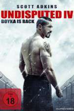 Watch Boyka: Undisputed 123movies