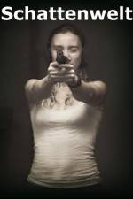 Watch Schattenwelt 123movies