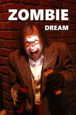 Watch Zombie Dream 123movies