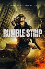 Watch Rumble Strip 123movies