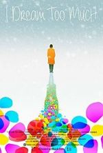 Watch I Dream Too Much 123movies