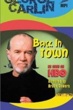 Watch George Carlin: Back in Town 123movies