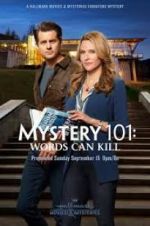 Watch Mystery 101: Words Can Kill 123movies