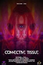 Watch Connective Tissue 123movies