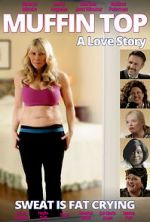Watch Muffin Top: A Love Story 123movies