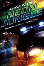 Watch Alone in the Neon Jungle 123movies