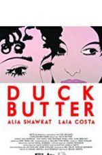Watch Duck Butter 123movies