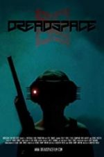 Watch Dreadspace 123movies