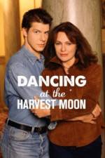 Watch Dancing at the Harvest Moon 123movies