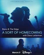 Watch Bono & The Edge: A Sort of Homecoming with Dave Letterman 123movies