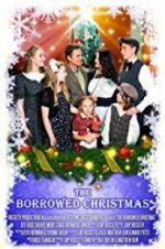 Watch The Borrowed Christmas 123movies