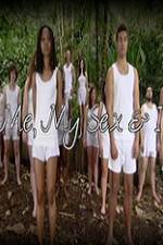 Watch Me, My Sex and I 123movies
