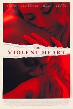 Watch The Violent Heart 123movies