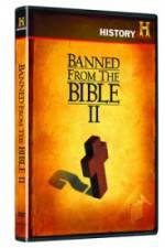 Watch Banned from the Bible II 123movies