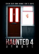Watch Haunted 4: Demons 123movies