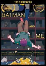 Watch Batman and Me 123movies