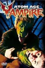 Watch Atom Age Vampire 123movies