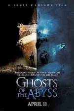 Watch Ghosts of the Abyss 123movies
