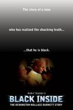 Watch Black Inside: The Remington Wallace Burnett Story 123movies