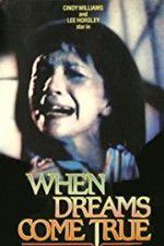 Watch When Dreams Come True 123movies