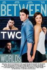 Watch Between Two Worlds 123movies