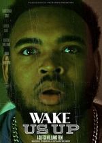 Watch Wake Us Up 123movies