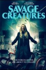 Watch Savage Creatures 123movies