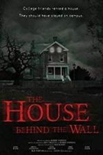 Watch The House Behind the Wall 123movies