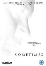Watch Sometimes (Short 2011) 123movies