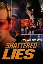 Watch Shattered Lies 123movies