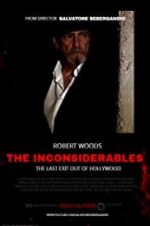 Watch The Inconsiderables: Last Exit Out of Hollywood 123movies