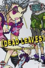 Watch Dead Leaves 123movies