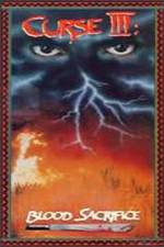 Watch Curse III Blood Sacrifice 123movies