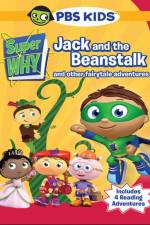 Watch Super Why!: Jack and the Beanstalk & Other Story Book Adventures 123movies
