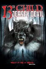 Watch 13th Child: Jersey Devil 123movies