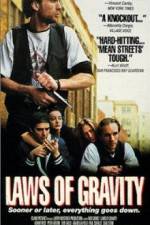Watch Laws of Gravity 123movies