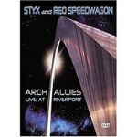 Watch Styx and Reo Speedwagon: Arch Allies - Live at Riverport 123movies