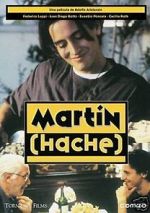 Watch Martín (Hache) 123movies