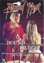 Watch Bound Cargo 123movies