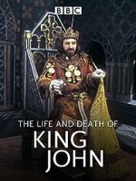 Watch The Life and Death of King John 123movies