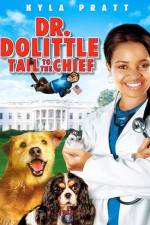 Watch Dr. Dolittle: Tail to the Chief 123movies