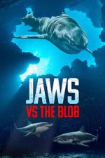 Watch Jaws vs. the Blob (TV Special 2022) 123movies