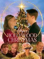 Watch Hope\'s Hollywood Christmas 123movies