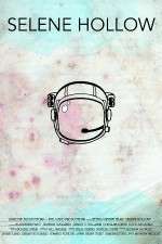 Watch Selene Hollow 123movies