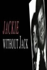 Watch Jackie Without Jack 123movies