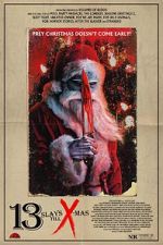 Watch 13 Slays Till X-Mas 123movies