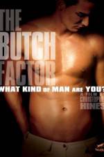 Watch The Butch Factor 123movies