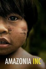 Watch Amazonia Inc 123movies